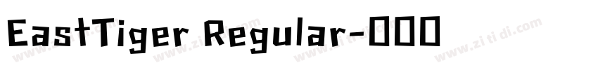 EastTiger Regular字体转换